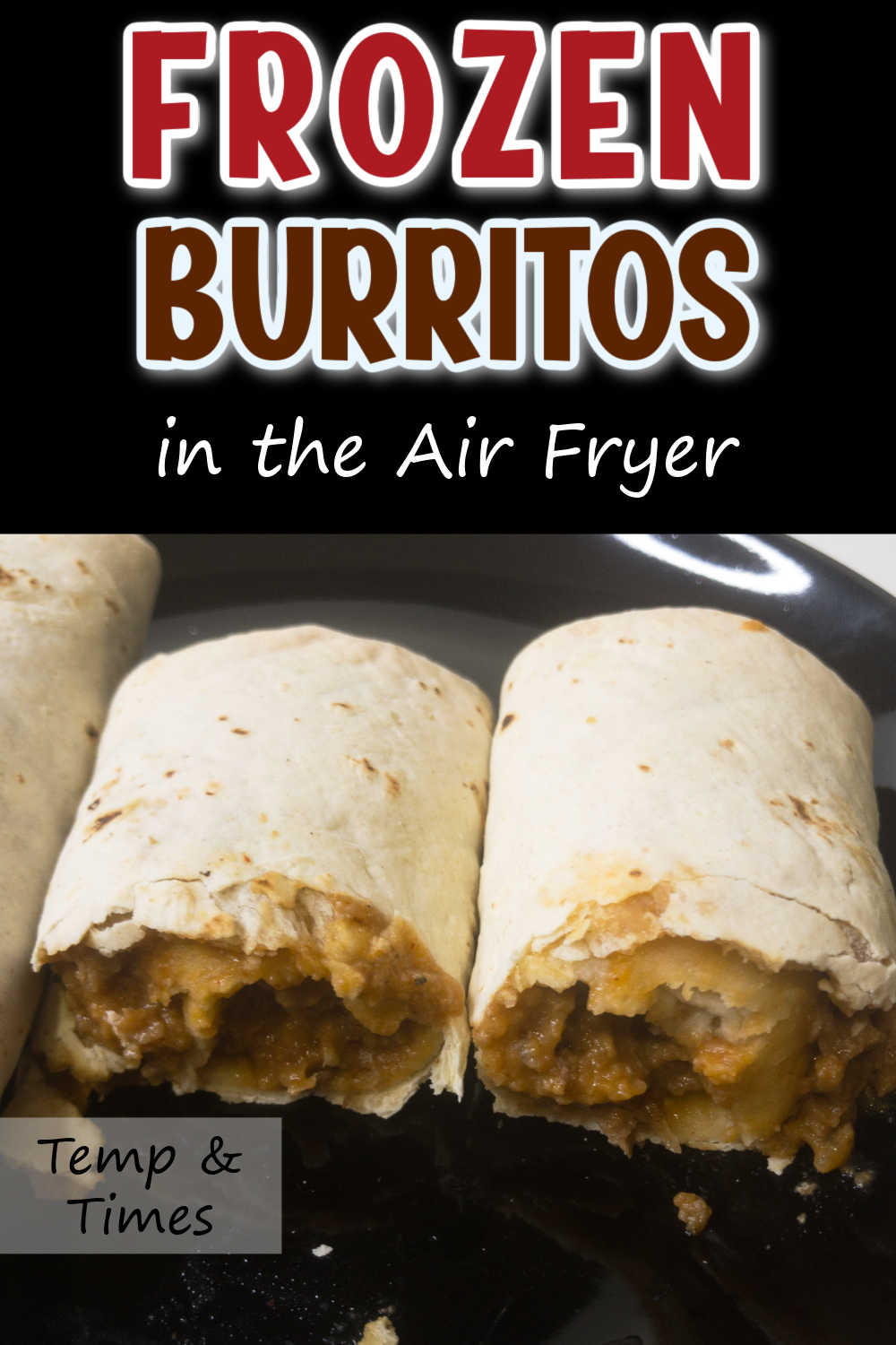 Cooking Frozen Burrito in Air Fryer - Air Fried Meals